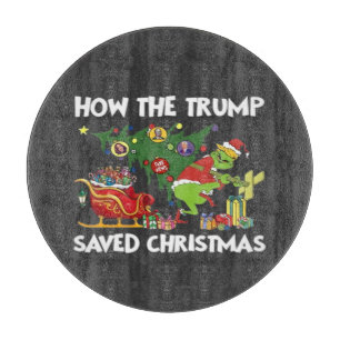 Planche À Découper Comment Trump a sauvé Noël