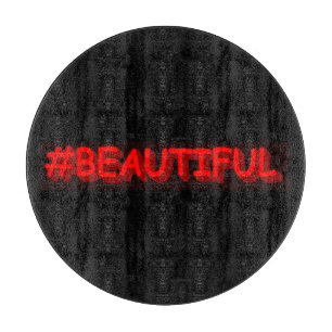 Planche À Découper Conception d'expression mignonne "#BEAUTIFUL". Com