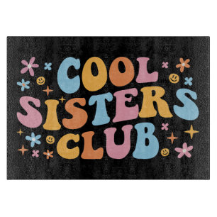 Planche À Découper Cool Sisters Club III