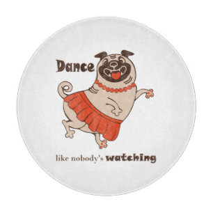 Planche À Découper Danse comme personne ne regarde Carlin Girl