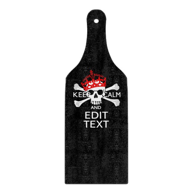 Planche À Découper Demandez à votre texte de garder calme Crossbones  (Devant)