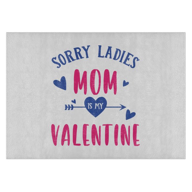 PLANCHE À DÉCOUPER DÉSOLÉES MESDAMES MAMAN EST MA SAINTE VALENTINE (Devant)