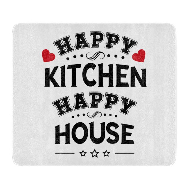 Planche À Découper Drôle Happy Kitchen Happy House (Devant)
