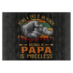 Planche À Découper Être papa est un honneur Être un papa est sans pri