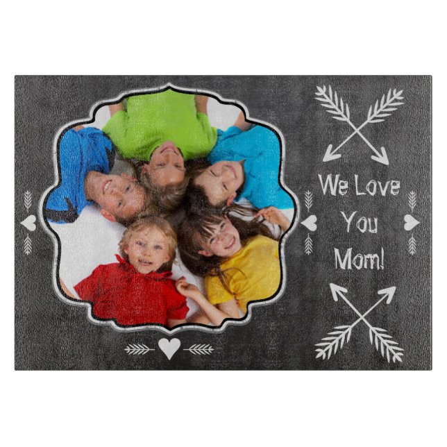 Planche À Découper Family Photo Chalkboard We Love You Mom (Devant)