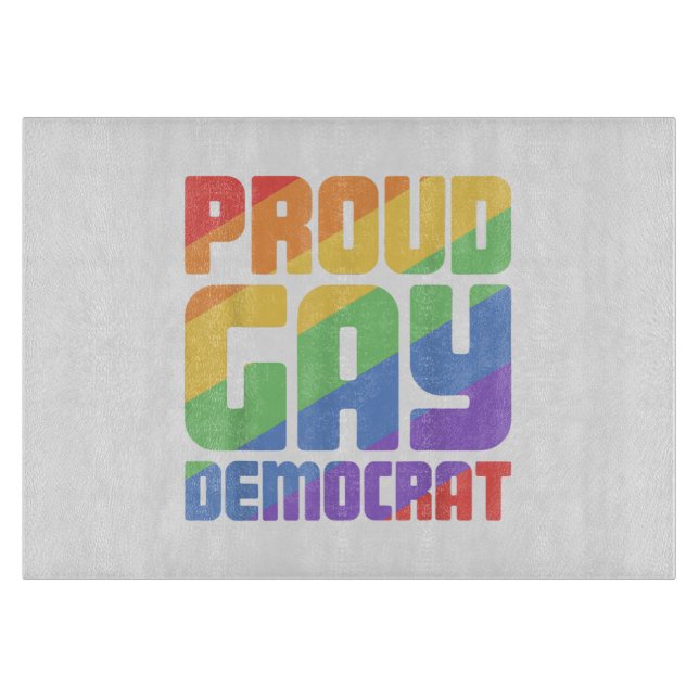 Planche À Découper Fier Démocrate Gay Drôle LGBT (Devant)