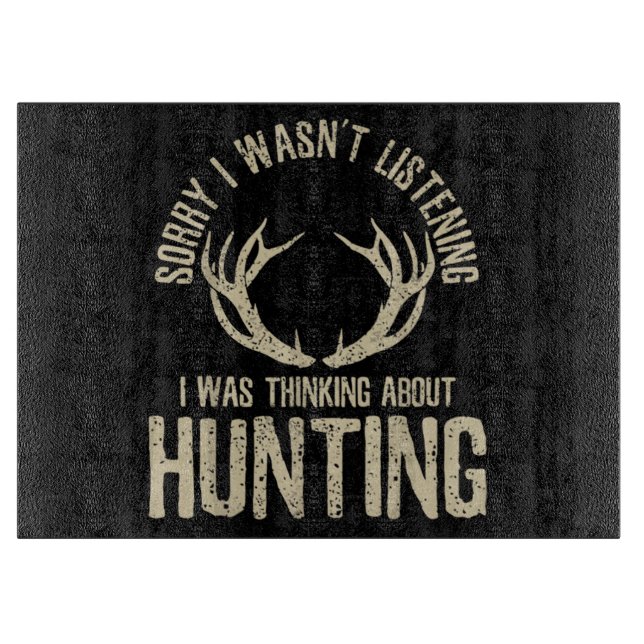 Planche À Découper Funny Hunting Quote Saying Deer Venison Elk Hunter (Devant)