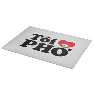 Planche À Découper I Heart (Love) Pho (Tôi PHỞ)