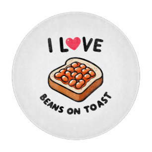 Planche À Découper I Love Beans on Toast