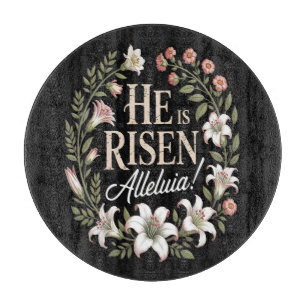 Planche À Découper Il Est Ressuscité Alleluia Floral Pâques Chrétien