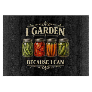 Planche À Découper Je jardine parce que je peux drôle de jardinage mi