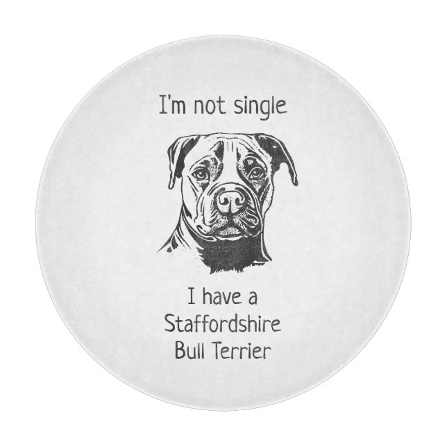 Planche À Découper Je ne suis pas célibataire j'ai un Bull Terrier (Devant)