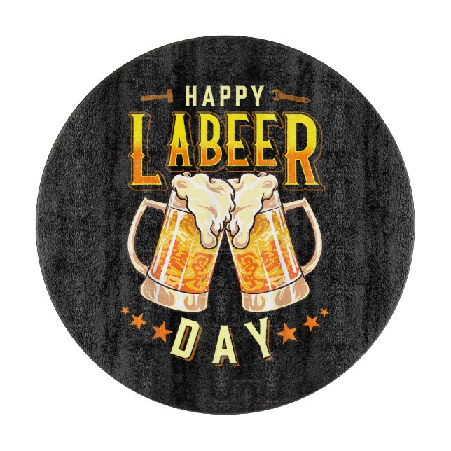 Planche À Découper Joyeuse Fête du Labeer Drôle Fête du Travail (Devant)