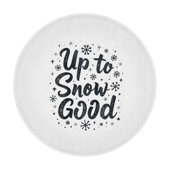 Planche À Découper Jusqu'à neige bonne drôle flocon de neige de Noël  (Devant)