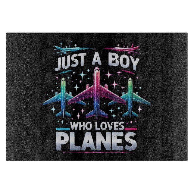 Planche À Découper Juste un garçon qui aime les avions (Devant)