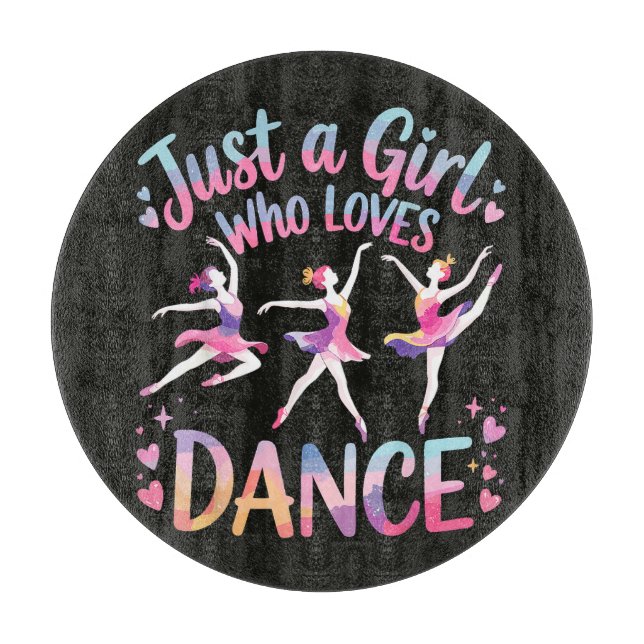 Planche À Découper Juste une fille qui aime la danse (Devant)