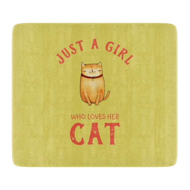 Planche À Découper Juste une fille qui aime son chat (Devant)