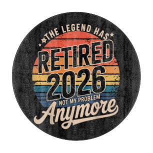Planche À Découper La légende a pris sa retraite 2026 Ce n'est plus m