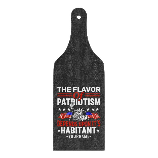 Planche À Découper La saveur du patriotisme dépend de son habitude (Devant)