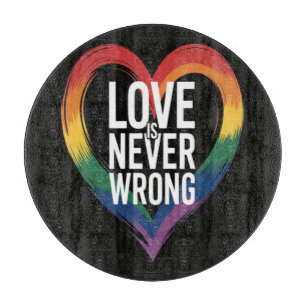 Planche À Découper L'amour n'a jamais tort Mois de la fierté LGBT