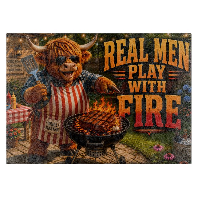 Planche À Découper Les vrais hommes jouent avec le feu (Devant)