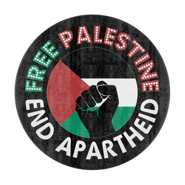 Planche À Découper Libérez la Palestine Finir l'apartheid Drapeau Poi (Devant)