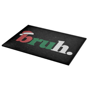 Planche À Découper Mème de Bruh Citation Drôle Salutation de Noël Frè