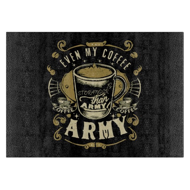 Planche À Découper Même mon café est plus fort que l'armée (Devant)
