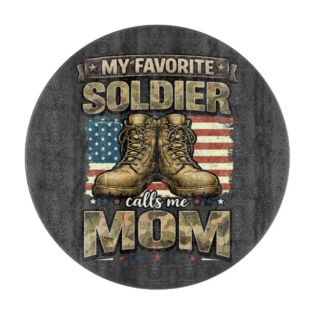 Planche À Découper Mon soldat préféré m'appelle maman (Devant)