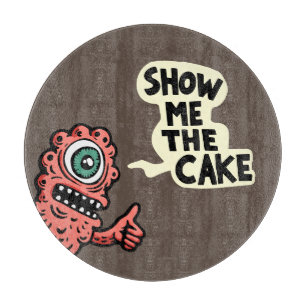 Planche À Découper Montre-moi le gâteau