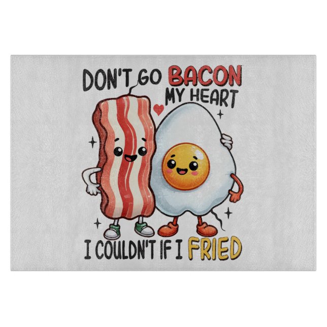 Planche À Découper N'enlevez pas le Bacon de mon cœur (Devant)