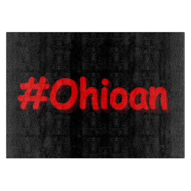 Planche À Découper "#Ohioan" Joli design. Acheter maintenant (Devant)