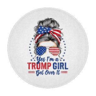Planche À Découper Oui, je suis une fille de Trump qui s'en remet