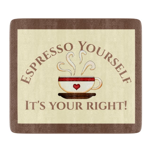 Planche À Découper Premier Amendement : Espresso Yourself (Devant)