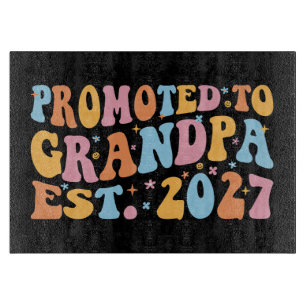 Planche À Découper Promu Grand-père Estimé 2027 Nouveau Papa