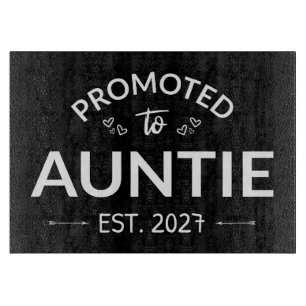 Planche À Découper Promue Tante Est 2027 Nouvelle Tante II