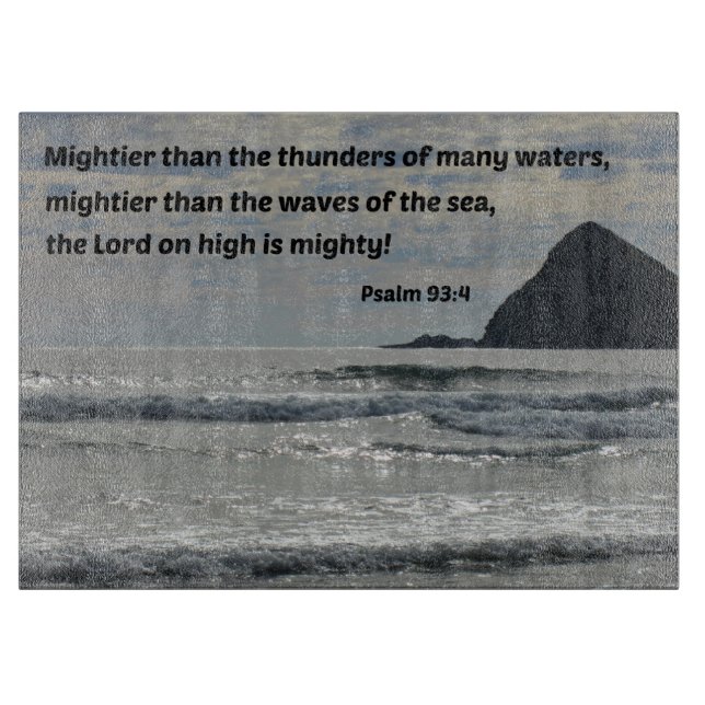 Planche À Découper Psaume 93:4 Le Seigneur en haut est puissant... (Devant)