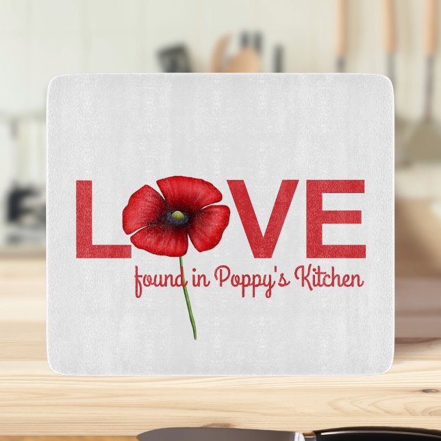 Planche À Découper Red Poppy Love Trouvé dans votre table de découpe  (Love is found in your kitchen. Just add your name to this pretty poppy chopping board)