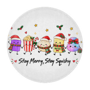 Planche À Découper Restez joyeux restez moelleux Noël Viral Squishies