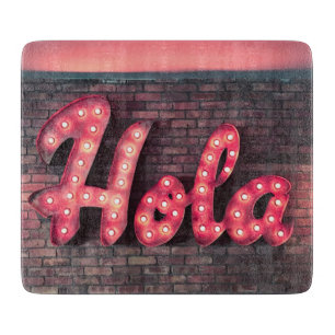Planche À Découper Symbole Hola espagnol Hello Neon