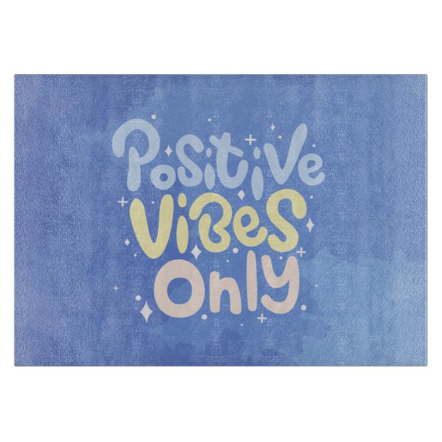 Planche À Découper Vibrations Positives Seulement (Devant)