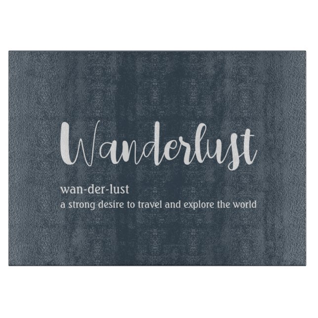 Planche À Découper Wanderlust définition blanc gris bleu couleur (Devant)