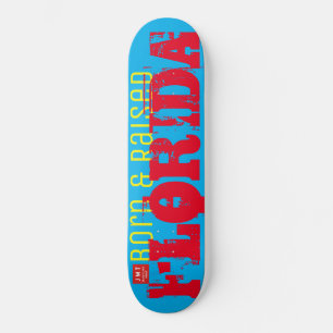 PLANCHE ET FLORIDE ÉLEVÉE Skateboard