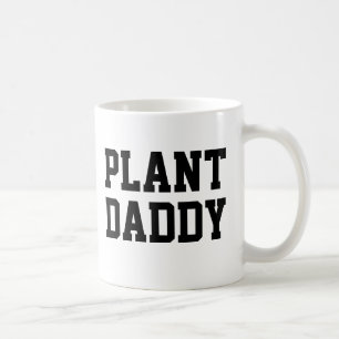 Plante Daddy tasse de café