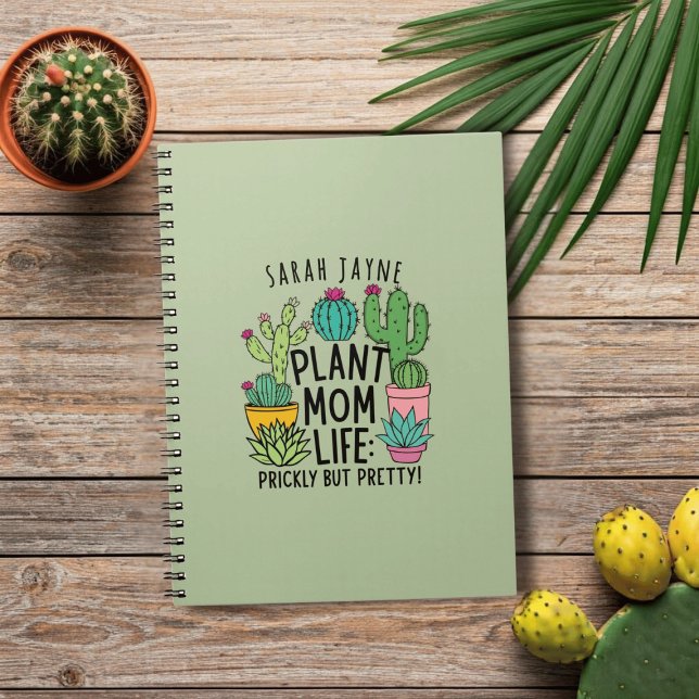 Plante Maman Prickly mais jolie Sage Carnet vert (Living that Plant Mom Life? You may be prickly but you sure are pretty! Add your name!)