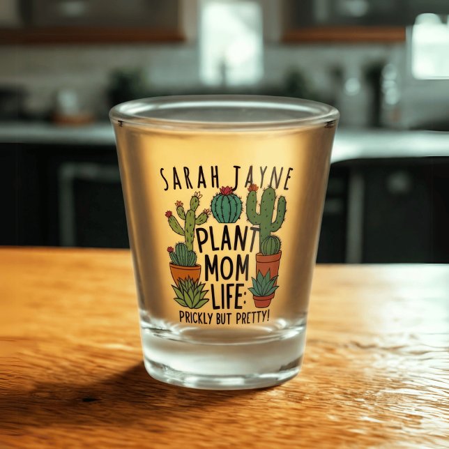 Plante Maman Vie Prickly Cactus Verre Tiré (Living that plant mom life? A fun cactus shot glass with space for your name)