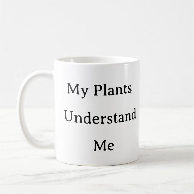 Plante Parent Mug - Mes Plantes Me Comprennent (Gauche)