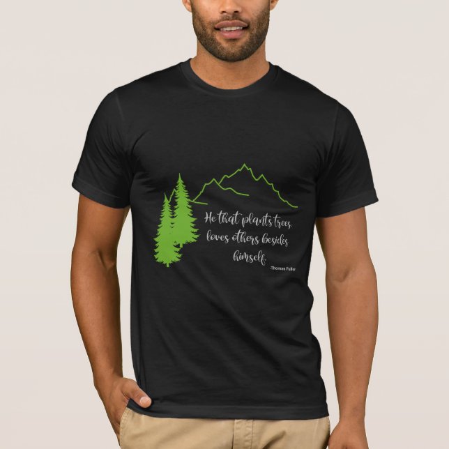 Plante Trees Citation Thomas Fuller Cool T-shirt n (Devant)