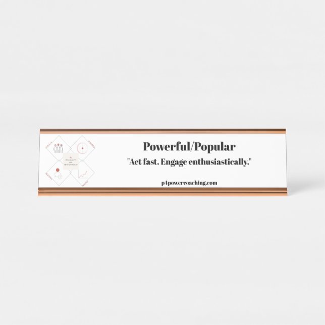 Plaque de bureau en or rose Puissant/Populaire (Devant)
