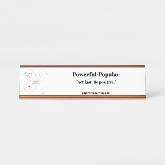 Plaque de bureau en or rose Puissant/Populaire (Devant)